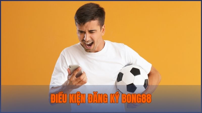 Đọc và nắm rõ điều kiện để trở thành thành viên chính thức của Bong88