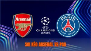Soi kèo Arsenal vs PSG