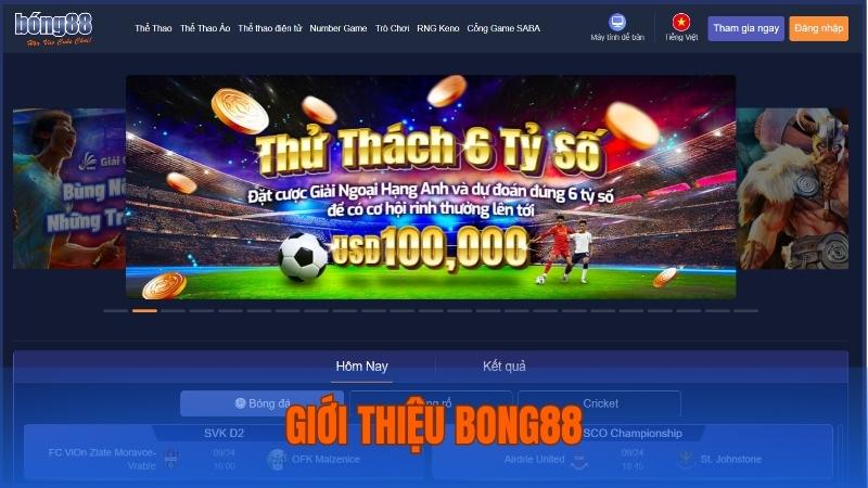Giới thiệu Bong88 – Thương hiệu cá cược thể thao uy tín cho người chơi Việt